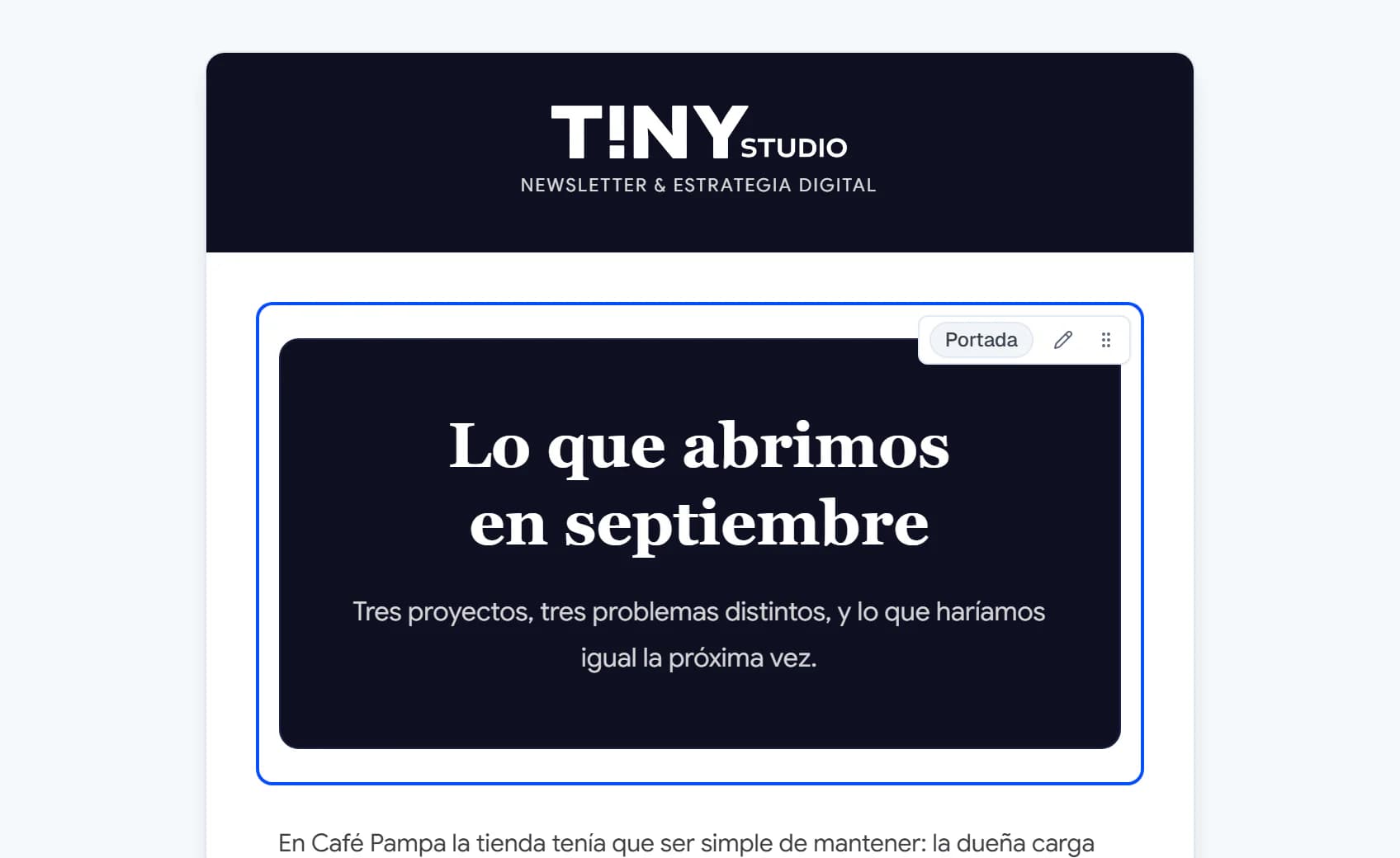 El constructor de campañas de GRUFO: el encabezado con la marca y, seleccionado, el bloque de portada «Lo que abrimos en septiembre», con su menú para editarlo o moverlo.